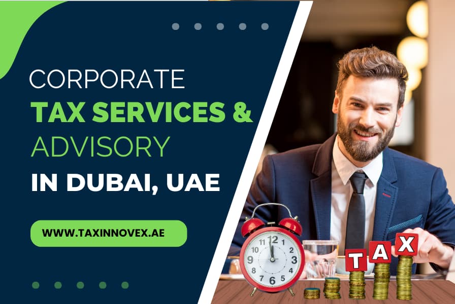 Corporate Tax Services & Advisory In Dubai, UAE