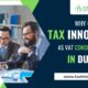 Why Choose Tax Innovex as VAT consultants in Dubai
